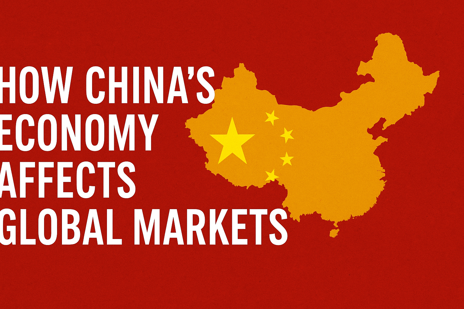 Why China’s Economy Matters More Than Ever for Global Growth